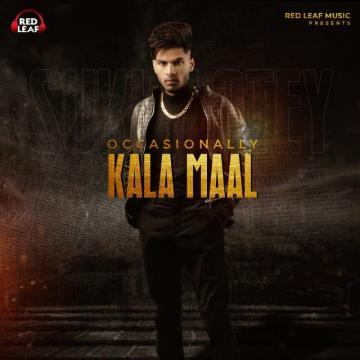 download Occasionally-Kala-Maal Sukh Lotey mp3